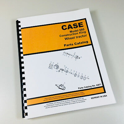 CASE 580CK WHEEL TRACTOR PARTS MANUAL CATALOG ASSEMBLY NUMBERS EXPLODED VIEWS-01.JPG