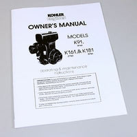KOHLER K91 (4HP) K161 (7HP) K181 (8HP) ENGINE OWNERS OPERATORS MANUAL BOOK