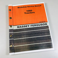 MASSEY FERGUSON 1085 TRACTOR SERVICE REPAIR SHOP MANUAL TECHNICAL WORKSHOP MF