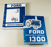 SET FORD 1300 TRACTOR SERVICE OPERATOR MANUALS TECHNICAL REPAIR MAINTENANCE SHOP
