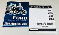 FORD 2600 3600 4100 4600 TRACTOR OPERATORS OWNERS MANUAL SUPPLEMENT MANUAL SET