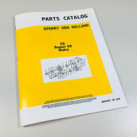 SPERRY NEW HOLLAND 55 SUPER 55 RAKE PARTS MANUAL CATALOG-01.JPG