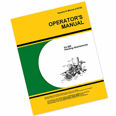 OPERATORS MANUAL FOR JOHN DEERE PA800 SERIES PLANTER OWNERS PLANTING ATTACHMENTS-01.JPG