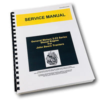 SERVICE MANUAL FOR JOHN DEERE 440C 440IC CRAWLER TRACTOR GM 2-53 DIESEL ENGINE