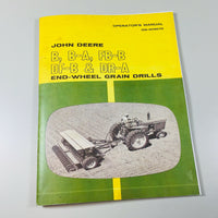 John Deere B B-A FB-B DF-B DR-A End-Wheel Grain Drill Owner Operator Manual Book