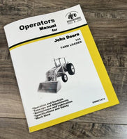 OPERATORS MANUAL FOR JOHN DEERE 145 FARM LOADER OWNERS BOOK MAINTENANCE PRINTED