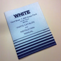 WHITE YARD BOSS T-800 GRASS PACK 26" MOWER PARTS INSTRUCTION OPERATORS MANUAL