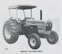 WHITE FIELD-BOSS 2-60 TRACTOR PARTS CATALOG MANUAL ASSEMBLY EXPLODED VIEWS