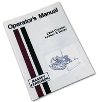 MASSEY FERGUSON 2244 CRAWLER LOADER DOZER OPERATORS MANUAL OWNERS MAINTENANCE