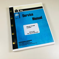 INTERNATIONAL HOUGH H-25B PAY LOADER SERVICE MANUAL REPAIR OVERHAUL CHASSIS ONLY