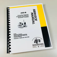 SERVICE TECHNICAL MANUAL FOR JOHN DEERE 450B CRAWLER TRACTOR LOADER DOZER REPAIR-01.JPG