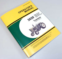 OPERATORS MANUAL FOR JOHN DEERE 3020 TRACTOR OWNERS GAS DIESEL LP 123000 AND UP
