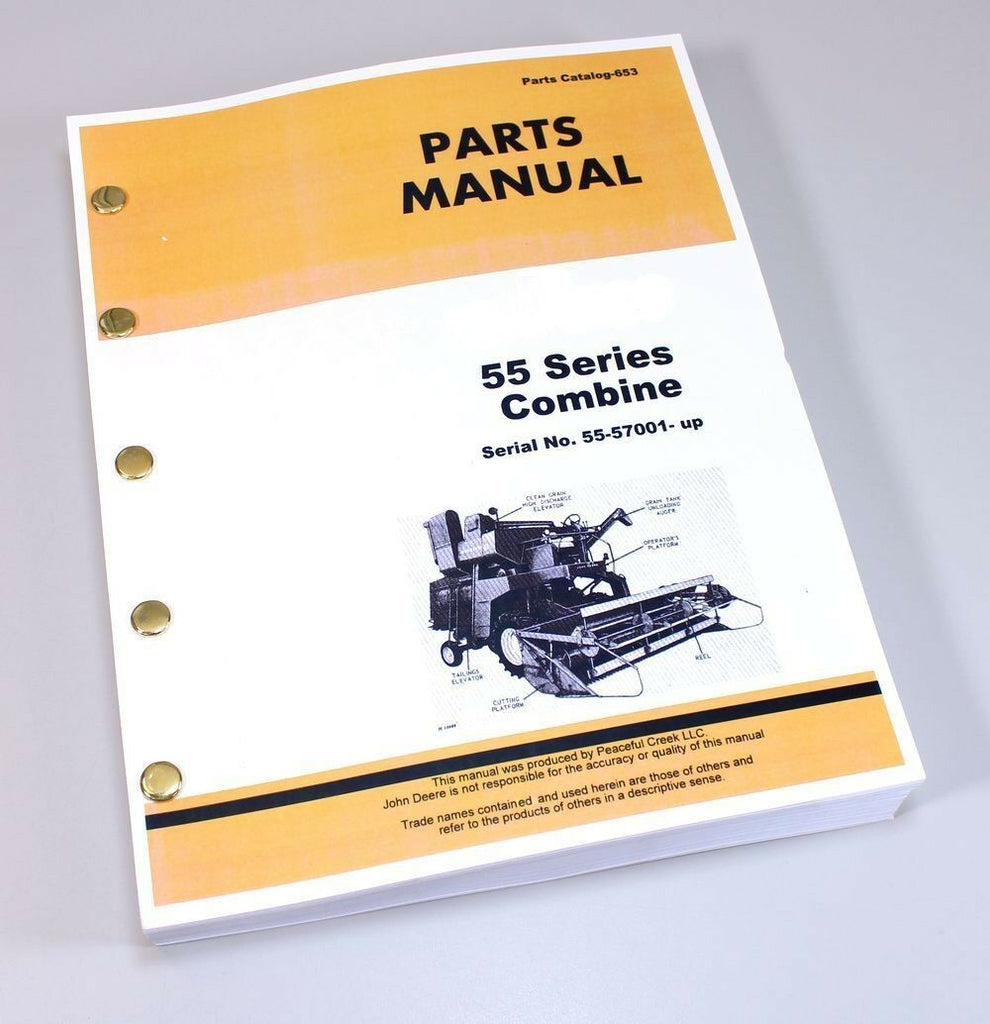 PARTS MANUAL FOR JOHN DEERE 55 COMBINE CATALOG ASSEMBLY NUMBERS SN 55-57001-UP-01.JPG