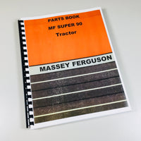 MASSEY FERGUSON MF SUPER 90 TRACTOR PARTS CATALOG MANUAL BOOK EXPLODED VIEW-01.JPG