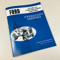 FORD 125 AND 145 LAWN AND GARDEN TRACTORS OPERATORS OWNERS MANUAL MAINTENANCE