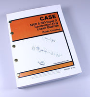 CASE 580D SUPER D CK LOADER BACKHOE PARTS CATALOG ASSEMBLY EXPLODED VIEWS-01.JPG