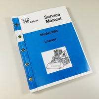 BOBCAT 980 SKIDSTEER LOADER SERVICE REPAIR MANUAL TECHNICAL SHOP BOOK OVRHL