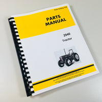 PARTS MANUAL FOR JOHN DEERE 2940 TRACTORS CATALOG ASSEMBLY EXPLODED VIEWS
