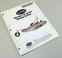 LONG 498 499 ROTARY BRUSH CUTTER OWNER OPERATORS PARTS MANUAL LIST 48" 60" DECK