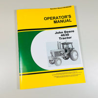 OPERATORS MANUAL FOR JOHN DEERE 4630 TRACTOR OWNERS MAINTENANCE
