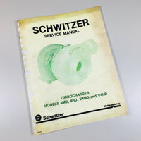SCHWITZER TURBOCHARGER 4MD 4HD V4MD V4HD SERVICE REPAIR MANUAL TECHNICAL SHOP-01.JPG