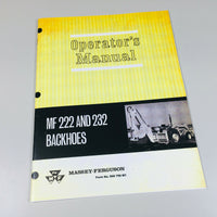 MASSEY FERGUSON MF 222 232 BACKHOE OPERATORS OWNERS MANUAL MAINTENANCE