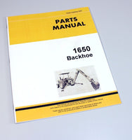 PARTS MANUAL FOR JOHN DEERE 1650 BACKHOE CATALOG ASSEMBLY EXPLODED VIEWS