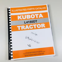 KUBOTA L4150DT TRACTOR PARTS ASSEMBLY MANUAL CATALOG EXPLODED VIEWS NUMBERS