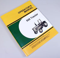 OPERATORS MANUAL FOR JOHN DEERE 820 TRACTOR OWNERS BOOK MAINTENANCE-01.JPG