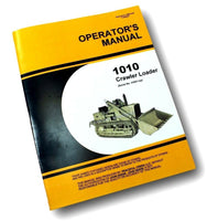 Operators Manual For John Deere 1010 Crawler Loader Tractor Adjustments SN 31001-UP