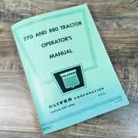 OLIVER 770 & 880 TRACTOR OPERATORS MANUAL OWNERS BOOK MAINTENANCE ADJUSTMENTS