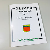 OLIVER PARTS LIST MANUAL CATALOG for STANDARD ROW CROP TRACTORS