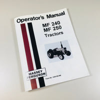MASSEY FERGUSON MF 240 250 TRACTOR OWNERS OPERATORS MANUAL BOOK S/N PRIOR TO U27001