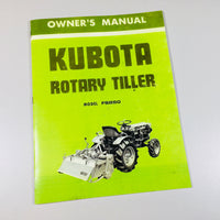KUBOTA FS850 ROTARY TILLER OPERATORS OWNERS MANUAL MAINTENANCE