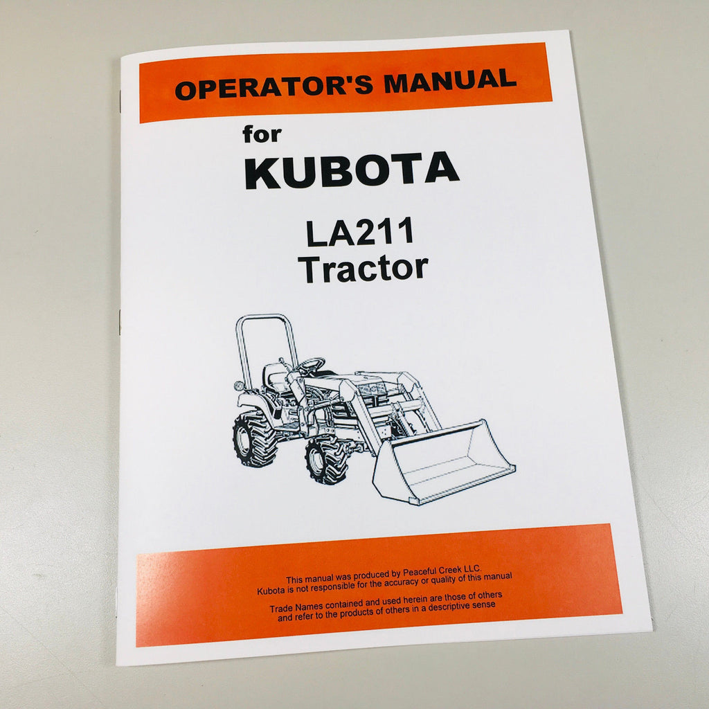 KUBOTA LA211 FRONT LOADER TRACTOR OPERATORS OWNERS MANUAL MAINTENANCE-01.JPG