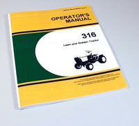 OPERATORS MANUAL FOR JOHN DEERE 316 LAWN GARDEN TRACTOR MOWER OWNERS-01.JPG
