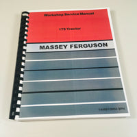MASSEY FERGUSON 175 TRACTOR SERVICE REPAIR MANUAL