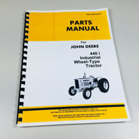 PARTS MANUAL FOR JOHN DEERE 440I 440 INDUSTRIAL TRACTOR CATALOG EXPLODED VIEWS-01.JPG