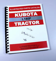 KUBOTA L185 TRACTOR PARTS ASSEMBLY MANUAL CATALOG EXPLODED VIEWS NUMBERS L185F-01.JPG