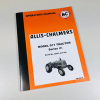 ALLIS CHALMERS D-17 SERIES III TRACTOR OWNERS OPERATORS MANUAL