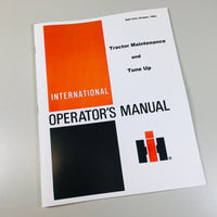 INTERNATIONAL TRACTOR MAINTENANCE TUNE UP OWNERS OPERATORS MANUAL-01.JPG