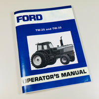 FORD TW25 TW35 TRACTOR OPERATORS OWNERS MANUAL