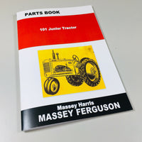 MASSEY FERGUSON MASSEY HARRIS MF 101 JUNIOR TRACTOR PARTS BOOK CATALOG MANUAL-01.JPG