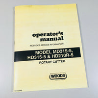 WOODS MD315-5 HD315-5 HD210R-5 ROTARY CUTTER OPERATORS OWNERS MANUAL