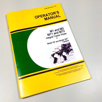 OPERATORS MANUAL FOR JOHN DEERE M1 M2 MT2 INTEGRAL TRACTOR PLOW OWNERS