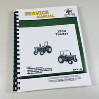 TECHNICAL SERVICE MANUAL FOR JOHN DEERE 1530 TRACTOR