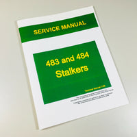 SERVICE MANUAL FOR JOHN DEERE 483 484 STALKER REPAIR SHOP BOOK