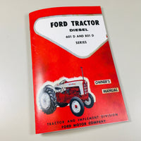 FORD 601 D 801 D DIESEL TRACTOR OPERATORS OWNERS MANUAL