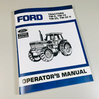 FORD TW5 TW15 TRACTOR OPERATORS MANUAL W/ ELECTRONIC & MECHANICAL CONTROL PANEL