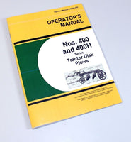 OPERATORS MANUAL FOR JOHN DEERE 400 400H SERIES TRACTOR DISK PLOW OWNERS-01.JPG